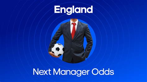 odds for england manager|Next England Manager Odds .